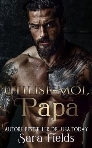 Cover of Utilise-Moi, Papa