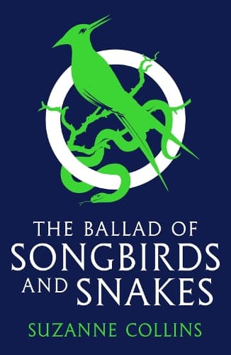 Cover of The Ballad of Songbirds and Snakes (A Hunger Games Novel)