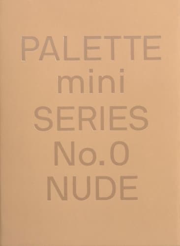 Cover of Palette Mini Series 00: Nude