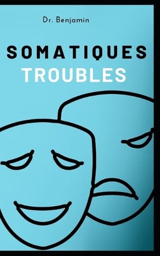 Cover of troubles somatiques