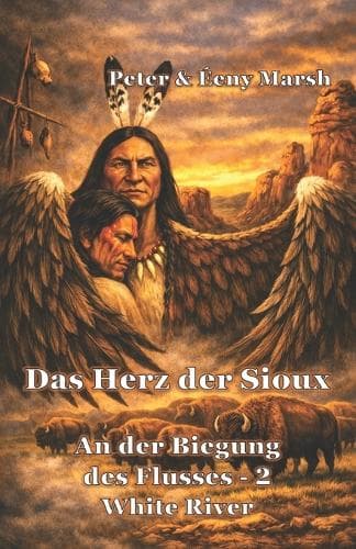 Cover of Das Herz der Sioux White River