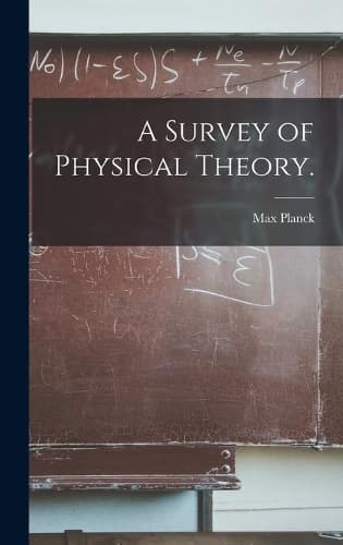 Cover of A Survey of Physical Theory.