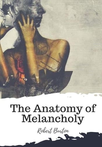 Cover of The Anatomy of Melancholy