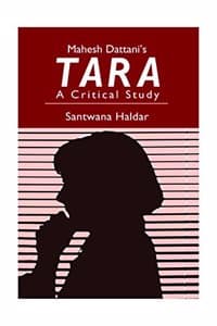 Cover of Mahesh Dattani's Tara: A Critical Study