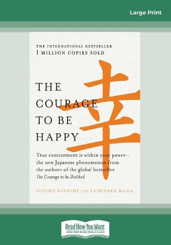 Cover of The Courage to be Happy
