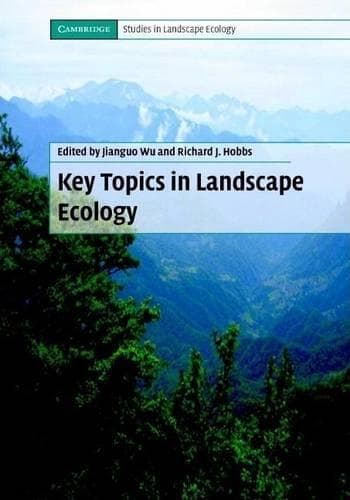 Cover of Key Topics in Landscape Ecology. Cambridge Studies in Landscape Ecology.