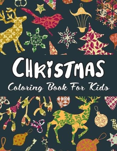 Cover of Christmas Coloring Book For Kids