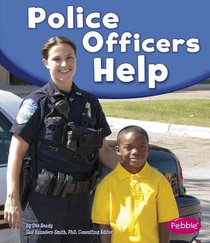 Cover of Our Community Helpers Police Officers Help