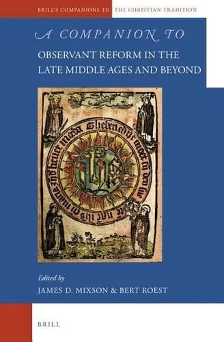 Cover of A Companion to Observant Reform in the Late Middle Ages and Beyond