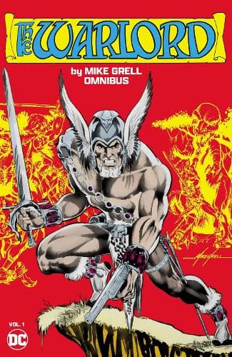 Cover of Warlord by Mike Grell Omnibus Vol. 1