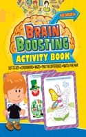 Cover of Brain Boosting Activity Book- Age 6+