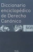 Cover of Diccionario enciclopedico de Derecho Canonico