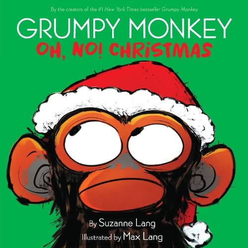 Cover of Grumpy Monkey Oh, No! Christmas