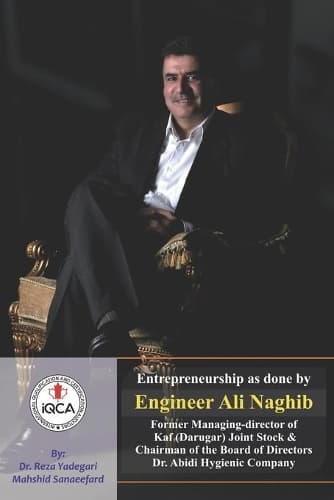 Cover of Entrepreneurship as done by Engineer Ali Naghib