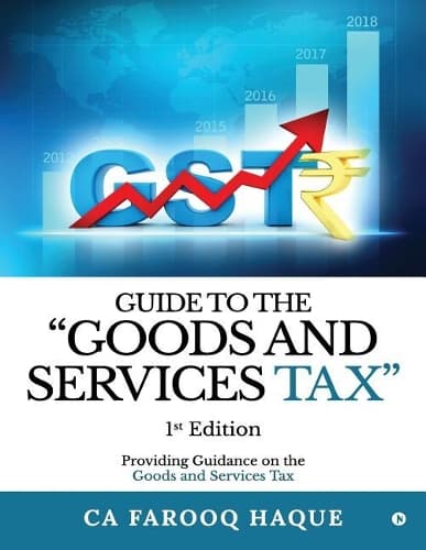 Cover of Guide to the "goods and Services Tax"