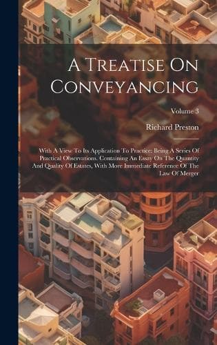 Cover of A Treatise On Conveyancing