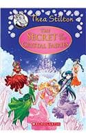 Cover of The Secret of The Crystal Fairies (Thea Stilton Special Edition #7): A Geronimo Stilton Adventure