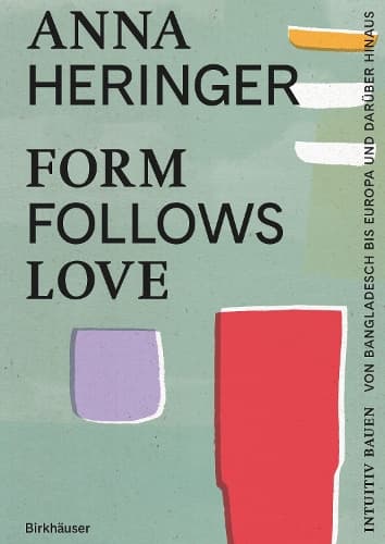 Cover of Form Follows Love (Deutsche Ausgabe)