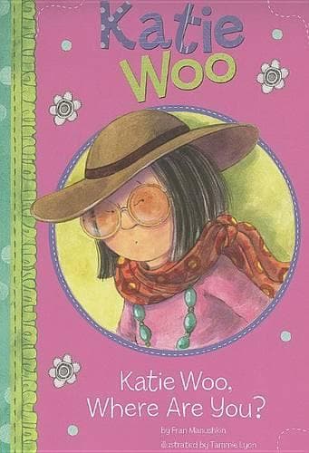 Cover of Katie Woo Katie Woo, Where are You?