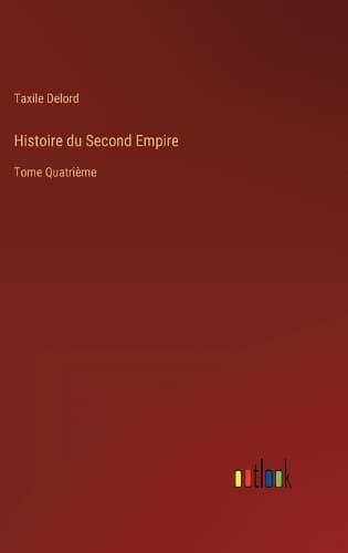 Cover of Histoire du Second Empire
