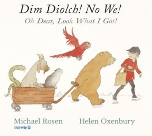 Cover of Dim Diolch! No We! / Oh Dear, Look what I got!