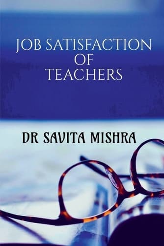Cover of Job Satisfaction of Teachers