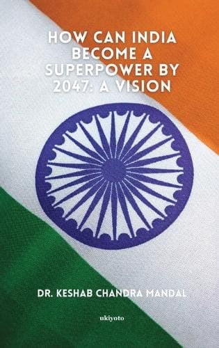Cover of How Can India Become a Superpower by 2047