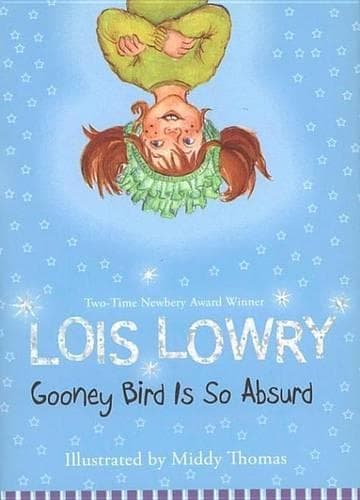 Cover of Gooney Bird Is So Absurd