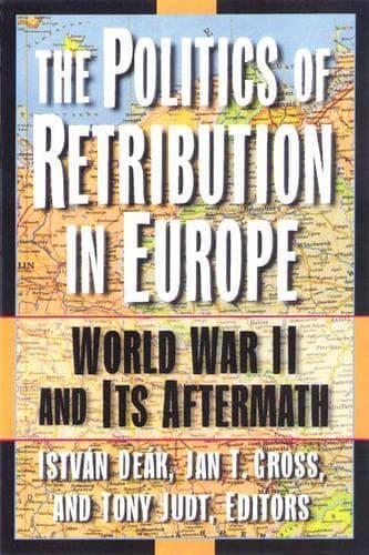 Cover of The Politics of Retribution in Europe