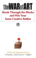 Cover of The War of Art: Break Through the Blocks and Win Your Inner Creative Battles