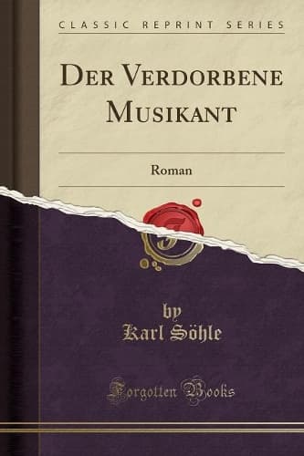 Cover of Der Verdorbene Musikant