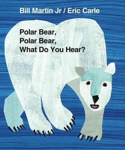 Cover of Polar Bear, Polar Bear, What Do You Hear?