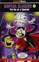 Cover of Dental Dairies - 1 the Ire of a Vampire