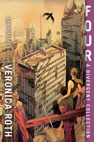 Cover of Four: A Divergent Collection Anniversary Edition