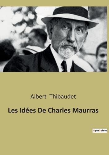 Cover of Les Idées De Charles Maurras
