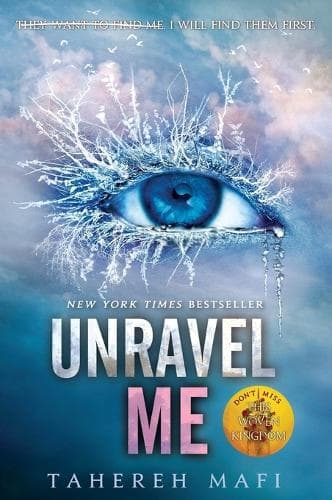 Cover of Unravel Me: (2 Shatter Me)