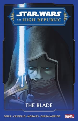 Cover of Star Wars: The High Republic - The Blade
