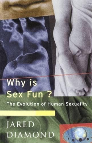 Cover of Why Is Sex Fun?