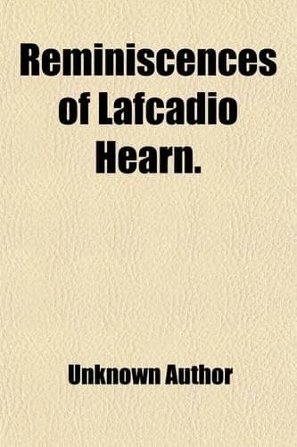 Cover of Reminiscences of Lafcadio Hearn