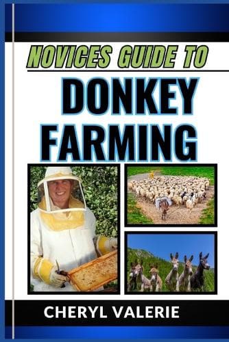 Cover of Novices Guide to Donkey Farming