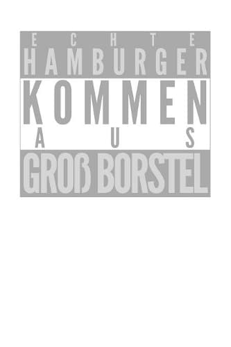 Cover of Echte Hamburger kommen aus Groß Borstel