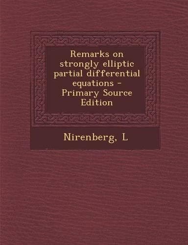 Cover of Remarks on Strongly Elliptic Partial Differential Equations