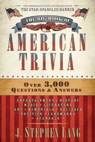Cover of Big Book of American Trivia (Star-Spangled)