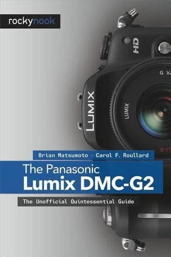 Cover of The Panasonic Lumix DMC-G2