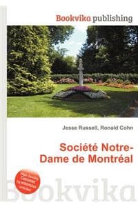 Cover of Societe Notre-Dame de Montreal