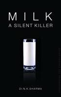 Cover of MILK: A SILENT KILLER Paperback