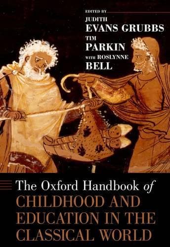 Cover of The Oxford Handbook of Childhood and Education in the Classical World