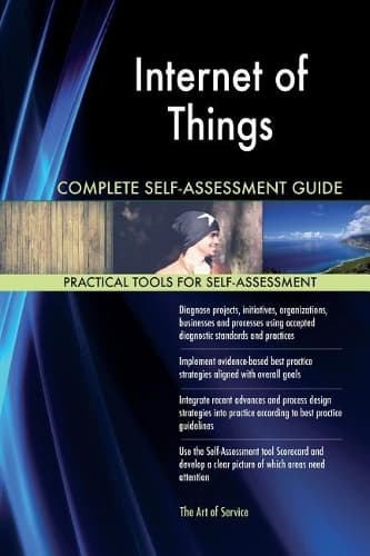 Cover of Internet of Things Complete Self-Assessment Guide