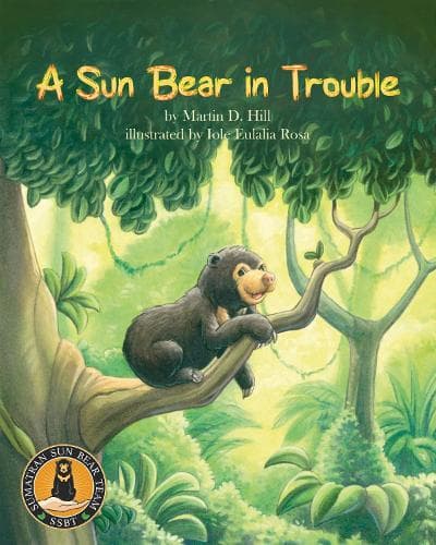 Cover of A Sun Bear in Trouble