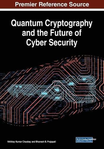 Cover of Quantum Cryptography and the Future of Cyber Security